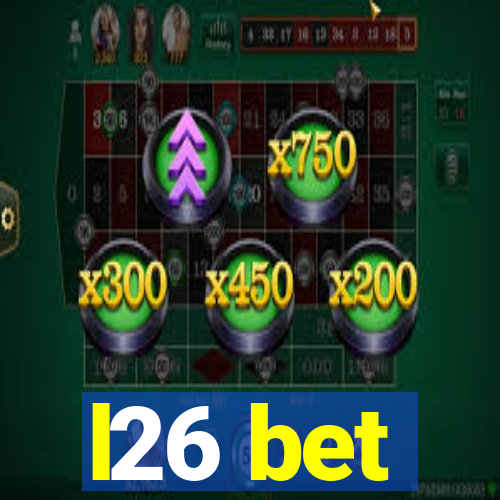 l26 bet